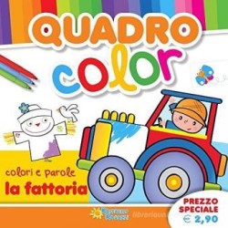 Libro color - colori e parole - la fattoria