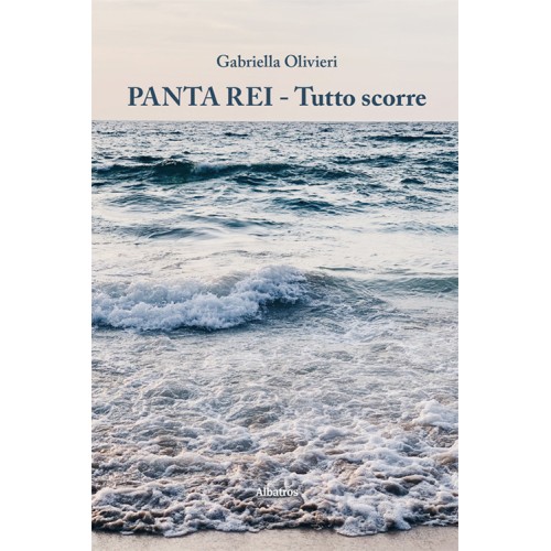 Panta Rei - Tutto scorre di Gabriella Olivieri
